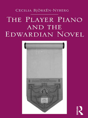 cover image of The Player Piano and the Edwardian Novel